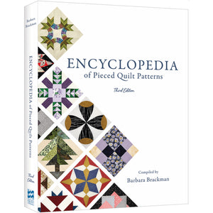 Encyclopedia of Pieced Quilt Patterns by Barbara Brackman - Third Edition