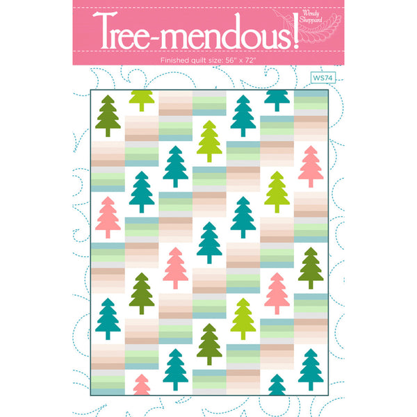 Quilt Pattern - Tree-mendous! - 56” x 72”