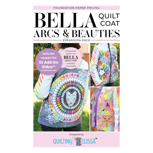 ByAnnie Pattern - Bella Quilt Coat Arcs & Beauties - Expansion Pack