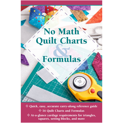 Carry - Along Guide - No Math Quilt Charts & Formulas