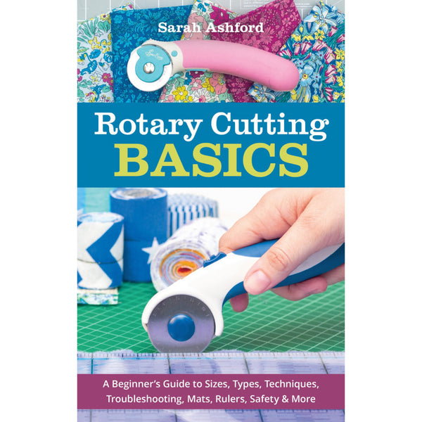 Rotary Cutting Basics