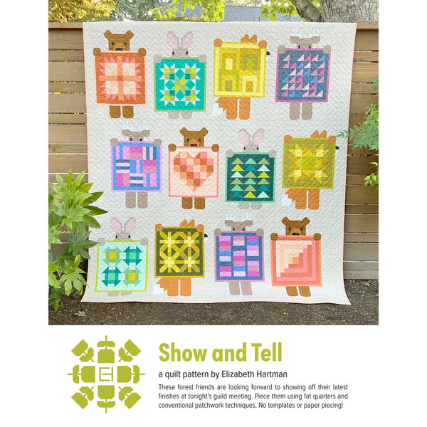 Quilt Pattern - Show and Tell - Two Quilt Sizes!