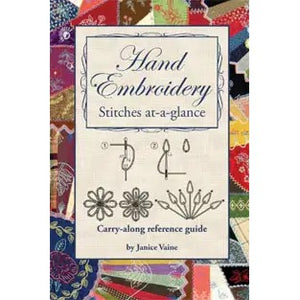 Carry-Along Guide - Hand Embroidery Stitches At-A-Glance by Janice Vaine
