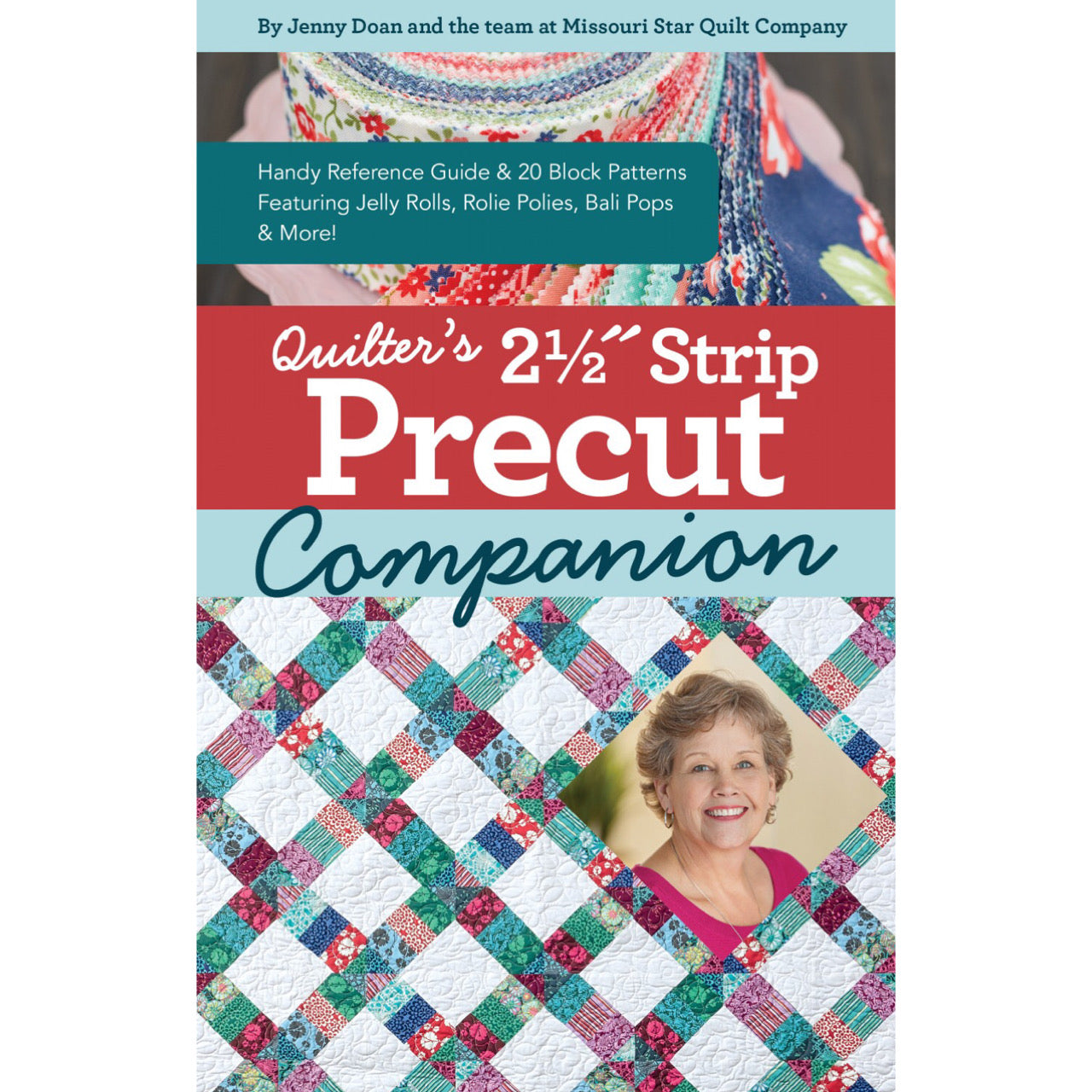 Quilter's 2 1/2” Strip Companion by Jenny Doan