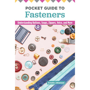 Carry-Along Guide - Pocket Guide to Fasteners by Amelia Johanson