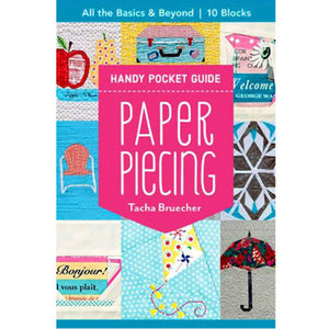 Handy Pocket Guide - Paper Piecing by Tacha Bruecher