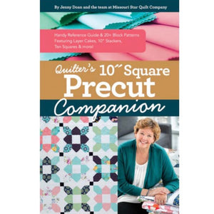 Quilter's 10” Square Precut Companion by Jenny Doan